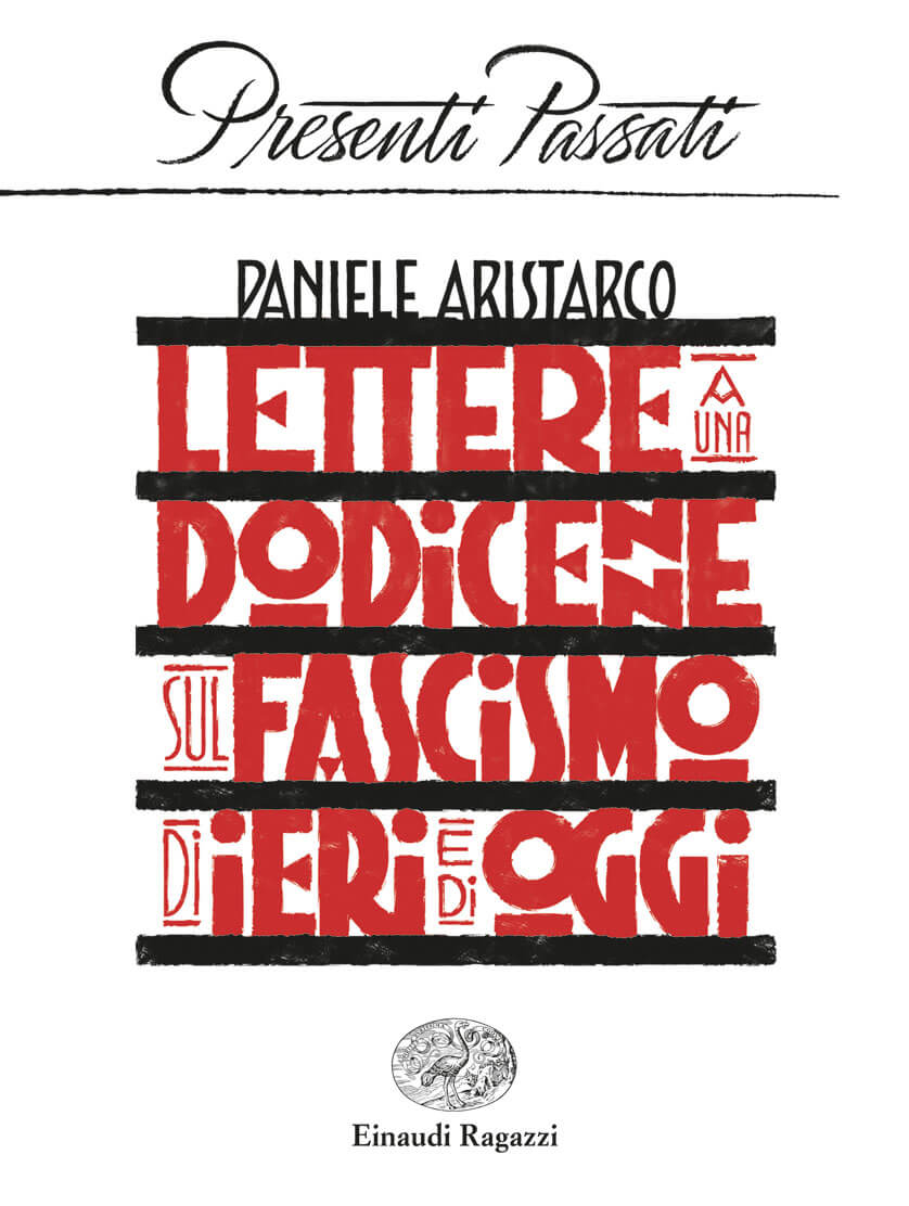 Lettere-a-una-dodicenne-sul-fascismo-di-ieri-e-di-oggi-Aristarco-Einaudi-Ragazzi-9788866565086.jpg